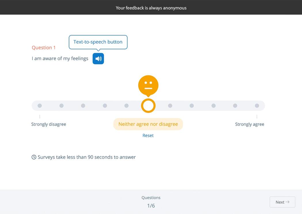 Accessible surveys that pupils of all ages can answer with simple slider responses and text-to-speech functionalities